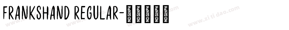 FranksHand Regular字体转换